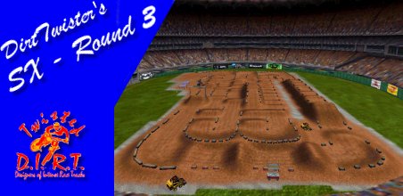 DirtTwister's SX Round 3 by AMA_DirtTwister